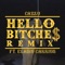 Hello Bitche$ (feat. Eladio Carrion) [Remix] - Cazzu lyrics