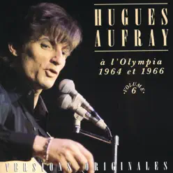 Hugues Aufray à l'Olympia 1964 et 1966 - Hugues Aufray