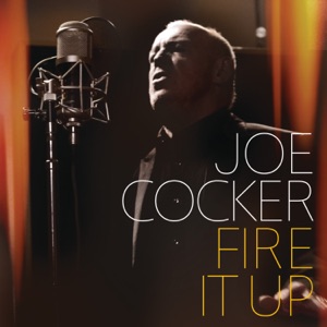 Joe Cocker - Fire It Up - 排舞 音乐