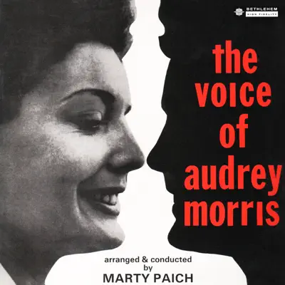 The Voice of Audrey Morris (2013 - Remaster) - Audrey Morris The Voice of Audrey Morris (2013 - Remaster) - Audrey Morris