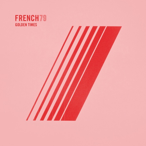 Golden Times - Single - French 79
