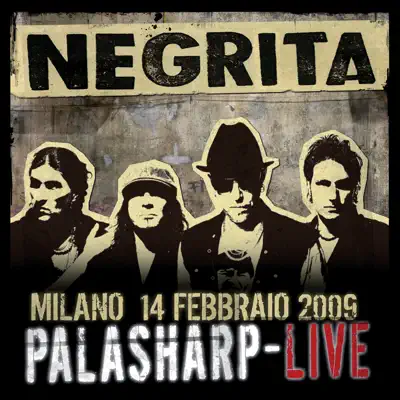 Helldorado - Palasharp Live Milano - Negrita Helldorado - Palasharp Live Milano - Negrita