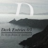 Dark Entries, Vol. 3: Do Sheeps Dream of Synthetizers?