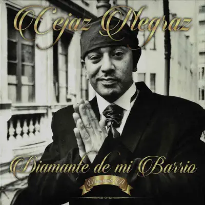 Diamante de Mi Barrio A - Cejaz Negraz Diamante de Mi Barrio A - Cejaz Negraz
