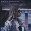 Khiale Man Nist - Single