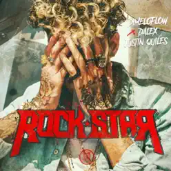 Rockstar (Spanish Version) [feat. Justin Quiles] - Single - Dalex