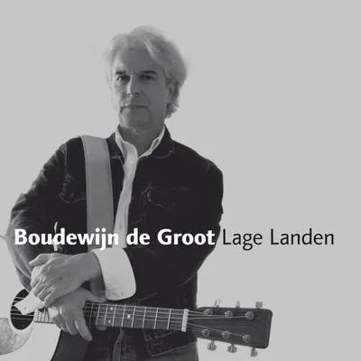 Lage Landen - Single - Boudewijn De Groot