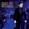 Manuel José - Deja Ya Ese Hombre