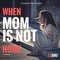 When Mom Is Not Home (Trumpet Fusion Moma) - ZZanu lyrics