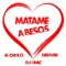 Matame a Besos (DJ Unic Reggaeton Edit) - Denver, El Chulo & DJ Unic lyrics