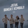 Jatuh, Bangkit Kembali! - Single