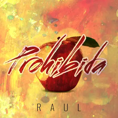 Prohibida - Single - Raul