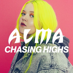 Chasing Highs - Single