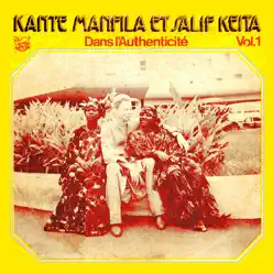 Dans l'authenticité, Vol. 1 - Salif Keita Dans l'authenticité, Vol. 1 - Salif Keita