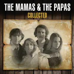 Collected - The Mamas & The Papas