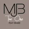 The One (feat. Drake) song lyrics
