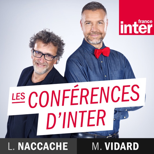 Les Conf Rences De France Inter Par France Inter Sur Apple Podcasts   1200x630bb 