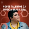 Novos Talentos da Música Brasileira