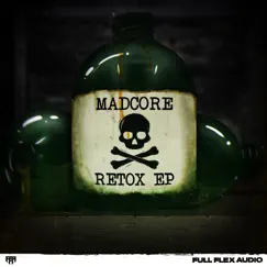 Retox - Single by Madcore album reviews, ratings, credits