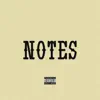 Notes - Single album lyrics, reviews, download