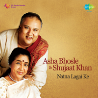 Asha Bhosle & Shujaat Husain Khan - Naina Lagai Ke artwork