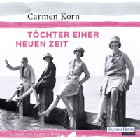 Carmen Korn - Töchter einer neuen Zeit artwork