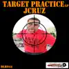 Target Practice LP album lyrics, reviews, download