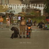 Snotty Nose Rez Kids - Snotty Nose Rez Kids (feat. Nyomi Wahai)