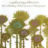 A Gathering Of Flowers: The Anthology Of The Mamas & The Papas album lyrics, reviews, download