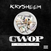 Gwop (feat. Skippa Da Flippa) - Single