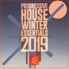 Progressive House Winter Essentials 2019