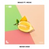 BEAUZ & Subfer - Never Over (feat. Michi)