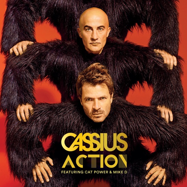 Action (feat. Cat Power & Mike D) - Single - Cassius