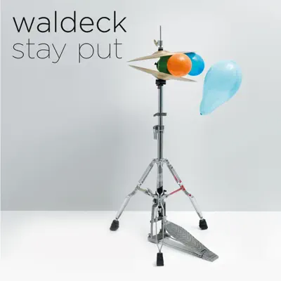 Stay Put - EP - Waldeck