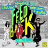 Feedback (Kill FM Remix) song lyrics
