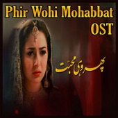 Phir Wohi Mohabbat (From ''Phir Wohi Mohabbat'') artwork