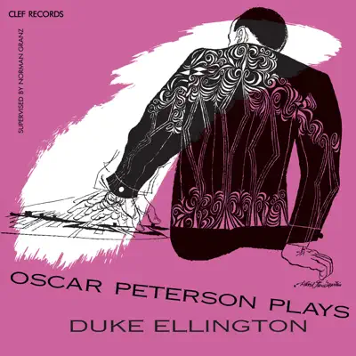 Oscar Peterson Plays Duke Ellington - Oscar Peterson Trio Oscar Peterson Plays Duke Ellington - Oscar Peterson Trio