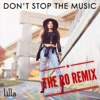 Don't Stop the Music (The Ro Mix) - Single