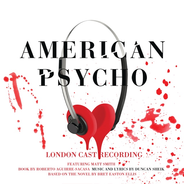 American Psycho (Original London Cast Recording) Album Cover