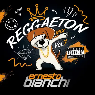 Reggaeton Mix, Vol.7 - EP - Ernesto Bianchi