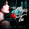 Una Mujer Como Tu (feat. Sir J) - Single