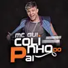 Colinho Do Pai - Single album lyrics, reviews, download