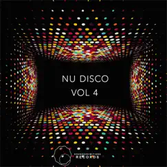 Nu Disco, Vol. 4 by Various Artists album reviews, ratings, credits