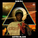 Sun Ra and His Arkestra - The Cosmo-Fire