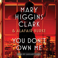 Mary Higgins Clark - You Don't Own Me (Unabridged) artwork
