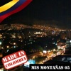 Made In Colombia / Mis Montañas / 5