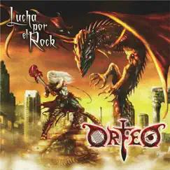 Lucha Por El Rock by Orfeo album reviews, ratings, credits