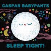 Caspar Babypants - Sleep Mister Sandman