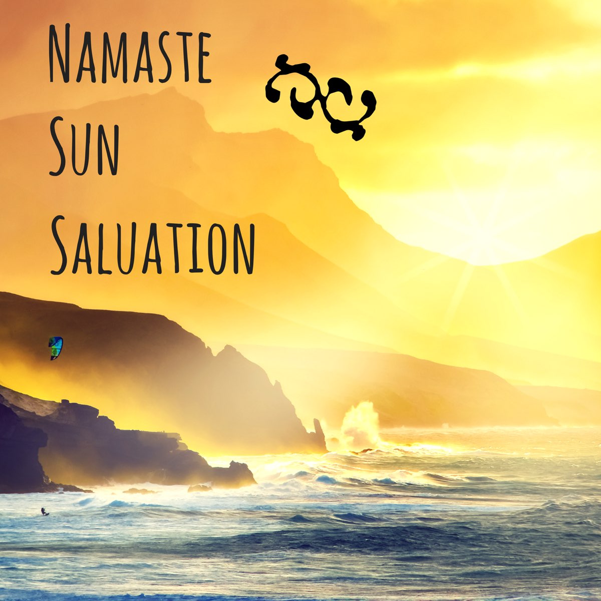 ‎namaste Sun Salutation Goodmorning Yoga Music For Wake Up Fitness