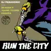 Stream & download RUN THE CITY (feat. DRAGON P, Young Yujiro & Chakra) - Single